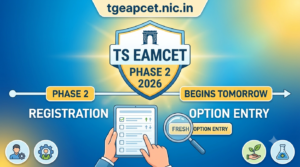 TS EAMCET Phase 2 Counselling 2026 Begins Tomorrow: How to Register, Web Option Dates & Schedule at tgeapcet.nic.in