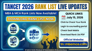 TANCET 2026 Rank List LIVE: Download MBA and MCA Rank Lists Shortly at tn-mbamca.com
