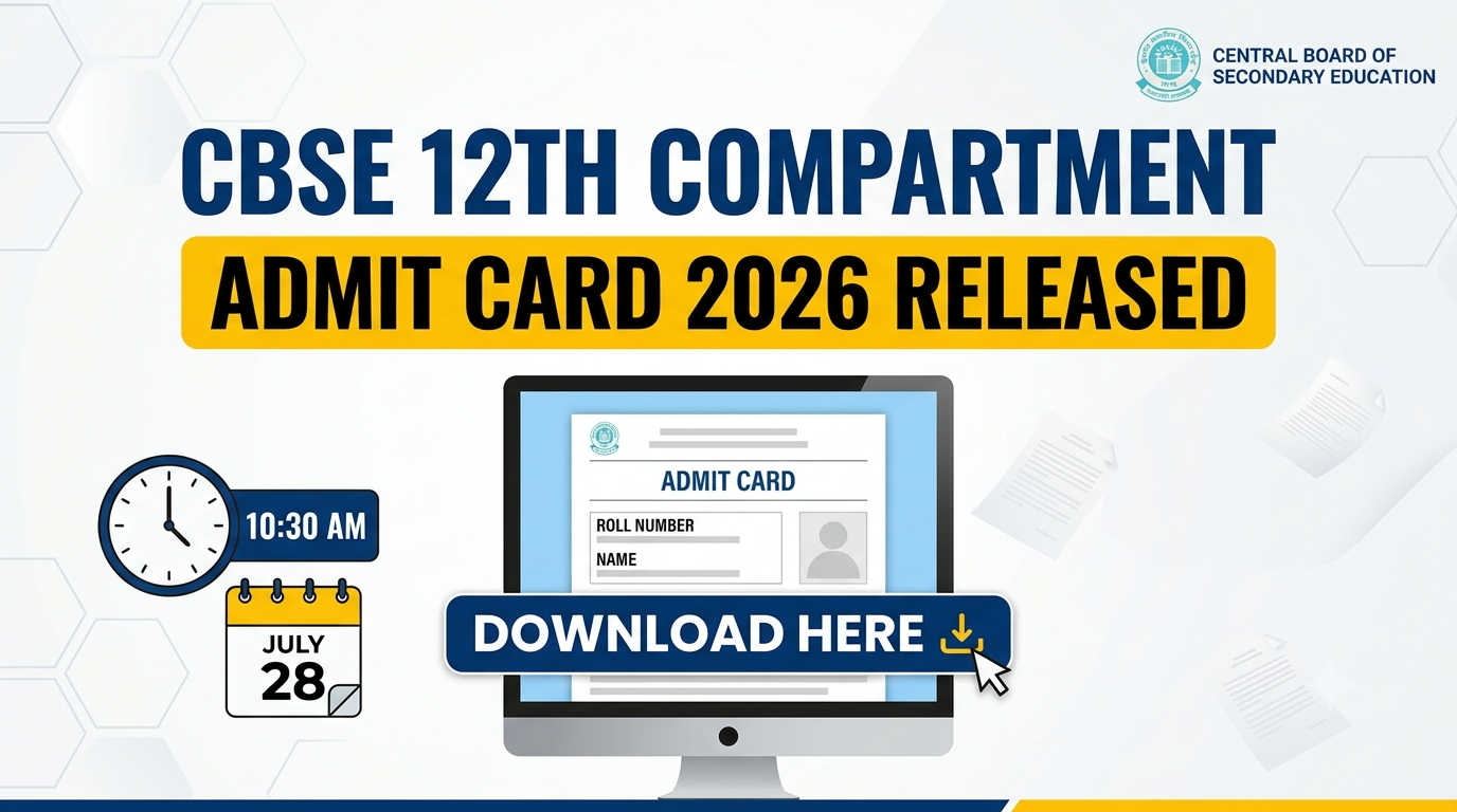 CBSE 12th Compartment Admit Card 2026 Released