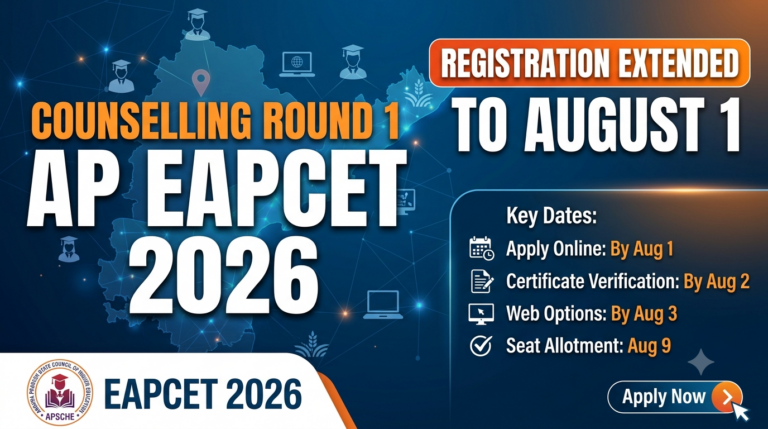 AP EAPCET Counselling 2026 Round 1 Registration Extended to August 1