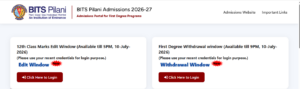 BITSAT 2026 Withdrawal Window 1 Portal