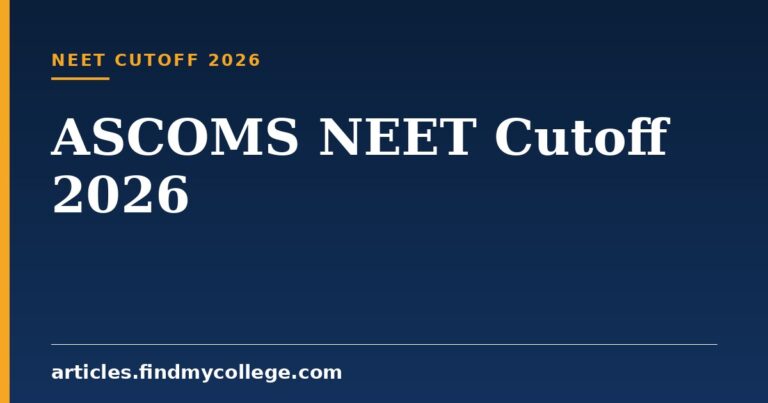 ASCOMS NEET Cutoff 2026