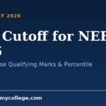 BDS Cutoff for NEET 2026: Category-wise Qualifying Marks & Percentile
