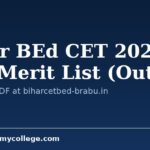 Bihar BEd CET 2026 2nd Merit List (14 July) at biharcetbed-brabu.in: Check Full Schedule & Next Steps Here