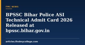BPSSC Bihar Police ASI Technical Admit Card 2026 Released at bpssc.bihar.gov.in