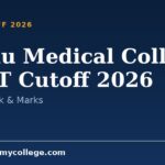 Diphu Medical College NEET Cutoff 2026: Closing Rank & Marks