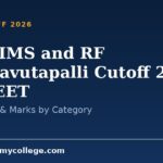 Dr PSIMS and RF Chinaavutapalli Cutoff 2026 for NEET: MBBS Rank & Marks by Category
