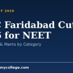 GMC Faridabad Cutoff 2026 for NEET: MBBS Rank & Marks by Category