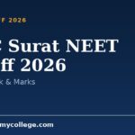 GMC Surat NEET Cutoff 2026: Closing Rank & Marks