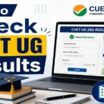 CUET UG Result 2026: Direct Links and Step-by-Step Guide to Check Scores