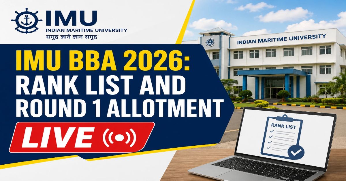 IMU BBA 2026 Rank List & Round 1 Allotment Out