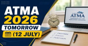 ATMA 2026 Tomorrow (12 july)