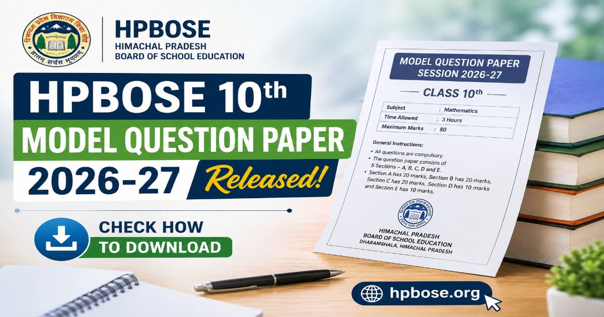 HPBOSE 10th Model Question Paper 2026-27 Out
