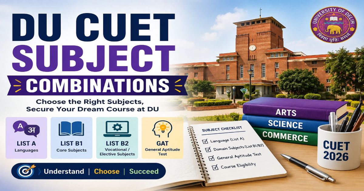 DU CUET Subject Combinations