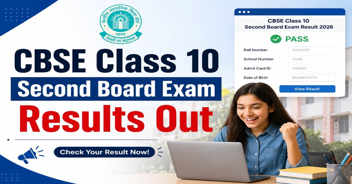 CBSE Class 10 Second Board Exam Results Out