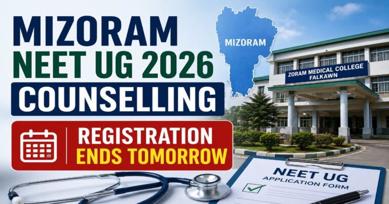 Mizoram NEET UG 2026 Counselling