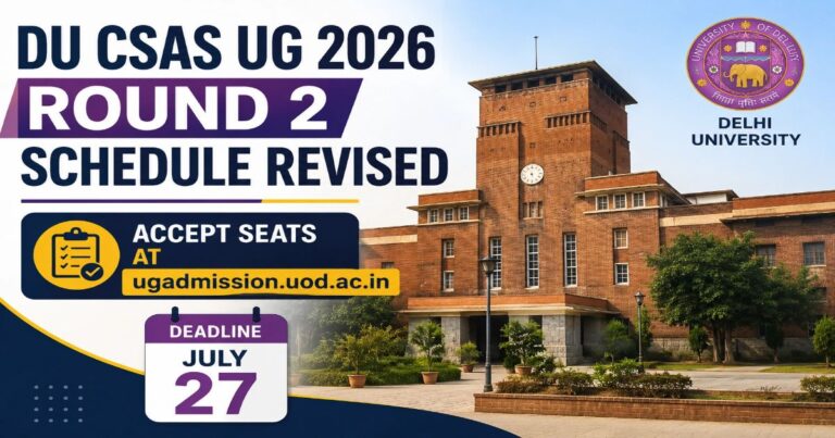 DU CSAS UG 2026 Round 2 Allotment Extended