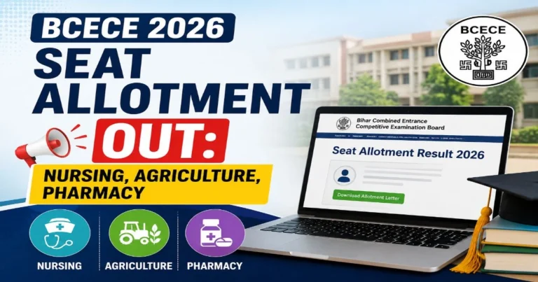 BCECE 2026 Seat Allotment for Nursing, Pharmacy and Agriculture Courses