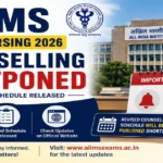 AIIMS MSc Nursing Counselling Postponed