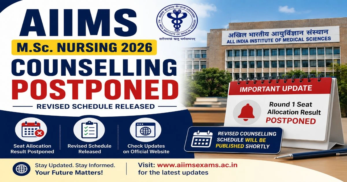 AIIMS MSc Nursing Counselling Postponed