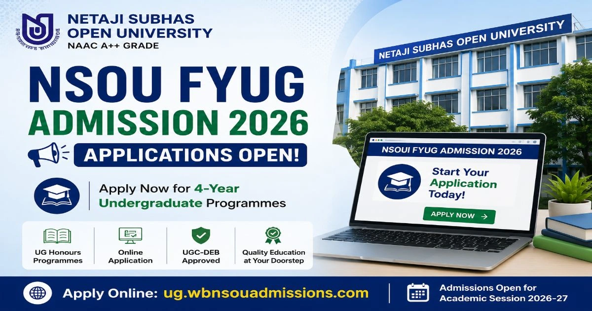 NSOU FYUG Admissions Open
