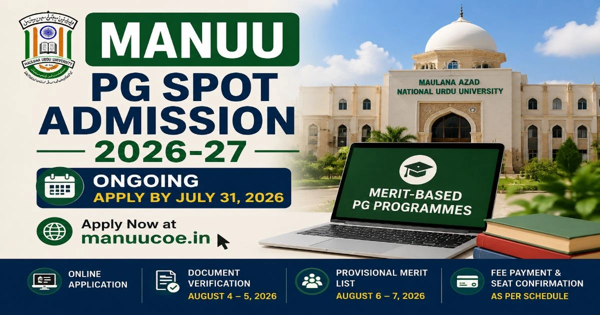 MANUU PG Spot Admission Ongoing