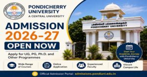 Pondicherry University Admission 2026-27 Open at pondiuni.edu.in: Complete Schedule & Updates