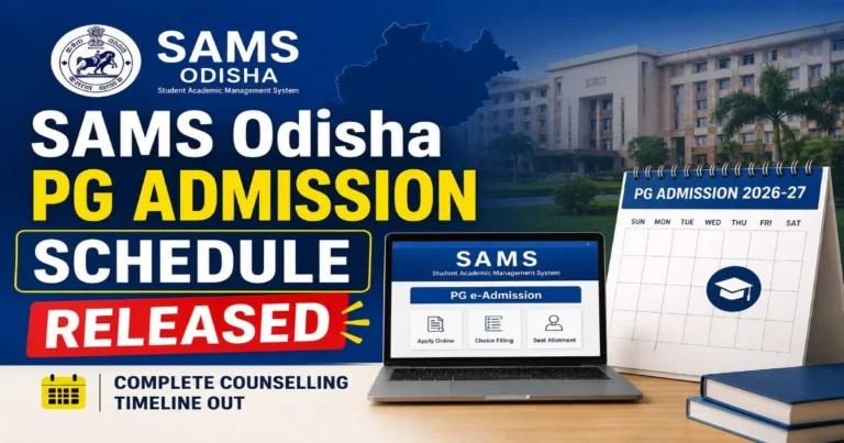 SAMS Odisha PG Admission Schedule Out