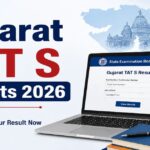 Gujarat TAT S Result 2026 Live: Scorecards Released at sebexam.org