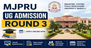 MJPRU UG Round 3 Admissions Open
