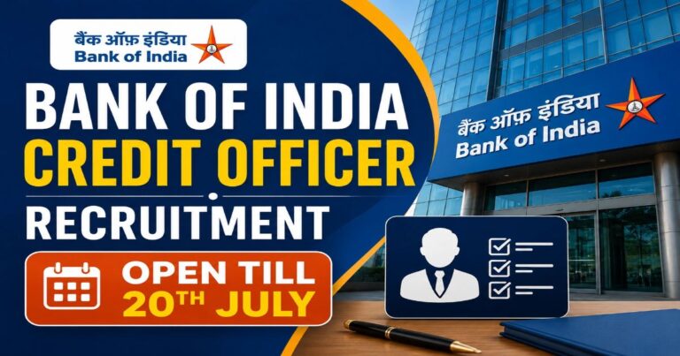 BOI Credit Officer Recruitment Open till 20th July