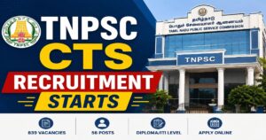 TNPSC CTS Recruitment 2026 Announced for 839 Technical Posts, Applications Begin from 17th July