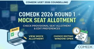 COMEDK 2026 Mock Seat Allotment Released at comedk.org; Edit Choices Till July 16