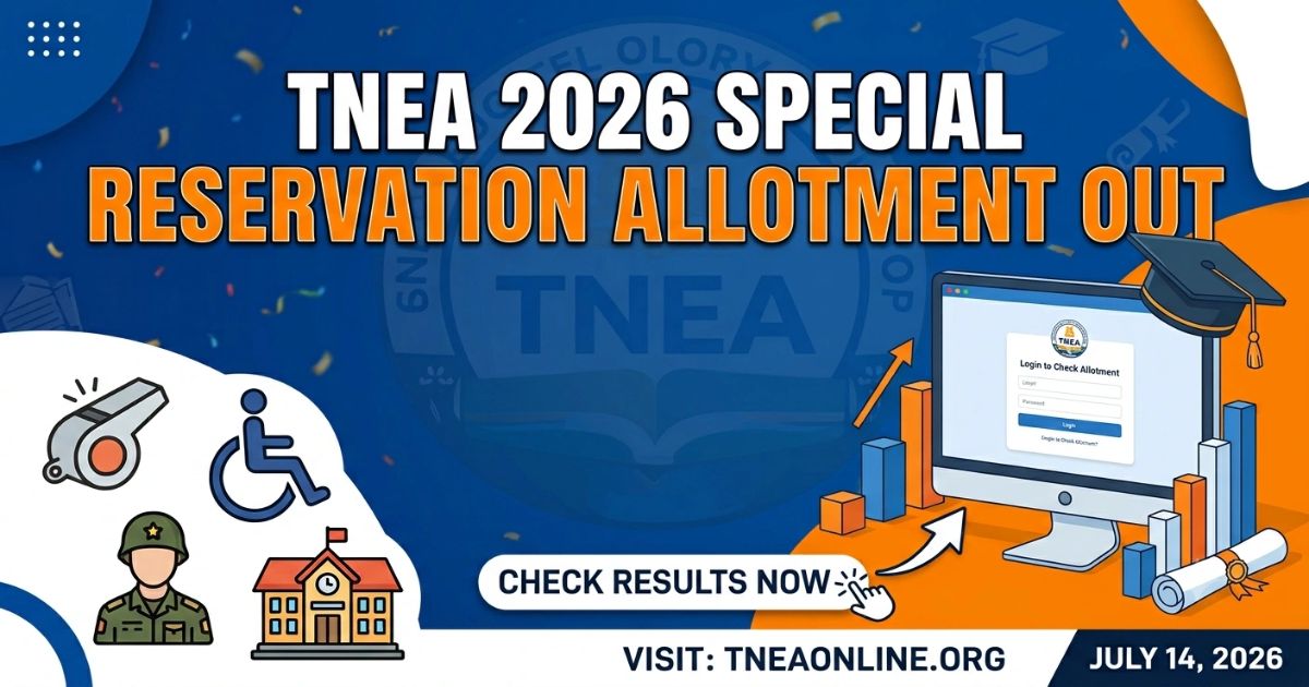 TNEA 2026 Special Reservation Allotment Out