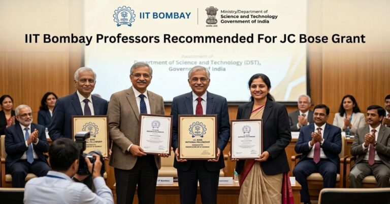 IIT Bombay Professors Recommended For JC Bose Grant