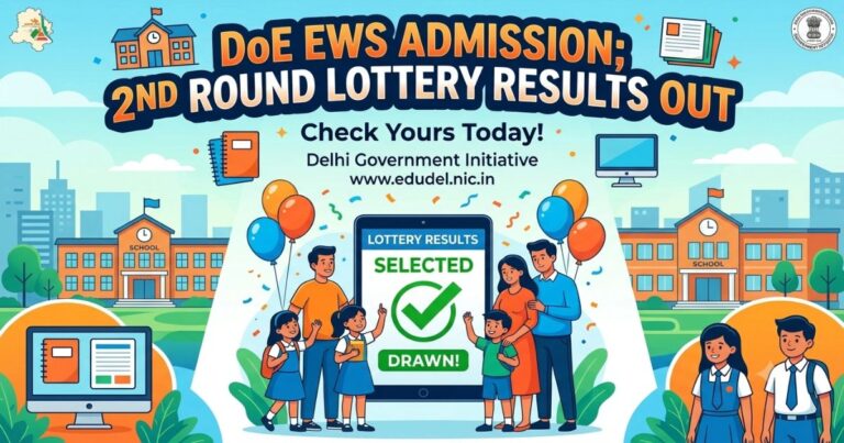 DoE EWS 2nd Round Lottery Result Out on 10th July