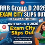 RRB Group D Exam City Slip Out
