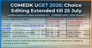 COMEDK UGET 2026 Choice Editing Extension Till 25 July