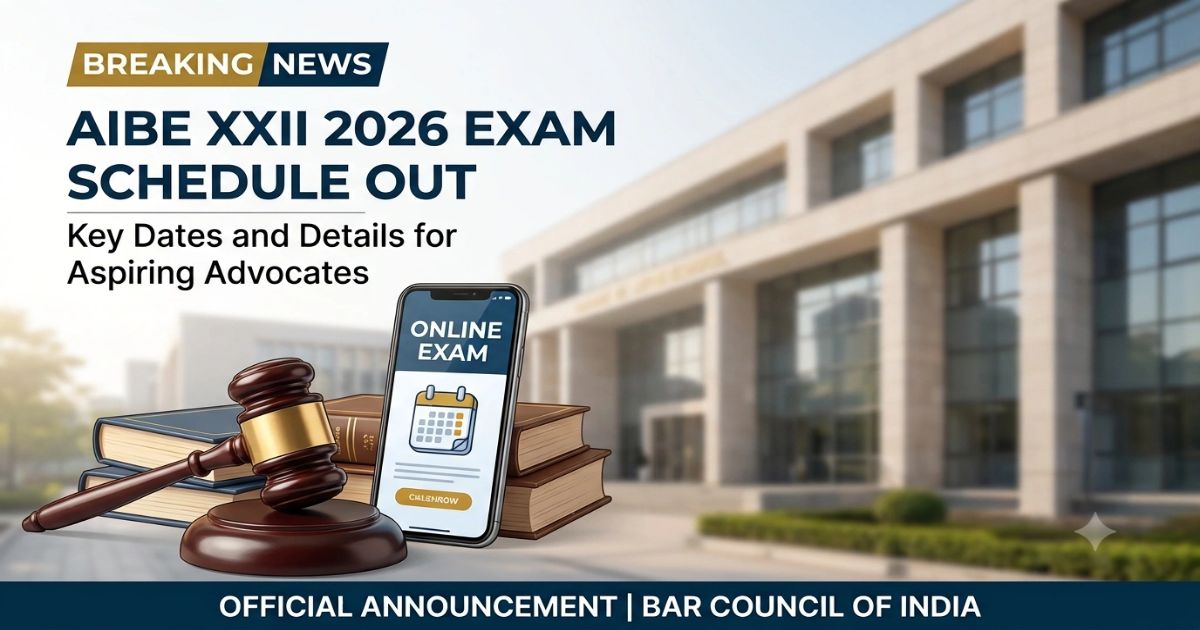 AIBE XXII 2026 exam schedule