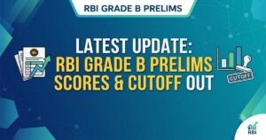 RBI Grade B Prelims Score Card & Cutoff Marks 2026 Released (13 July): Check Your Individual Scores, Category-wise Cutoffs & More