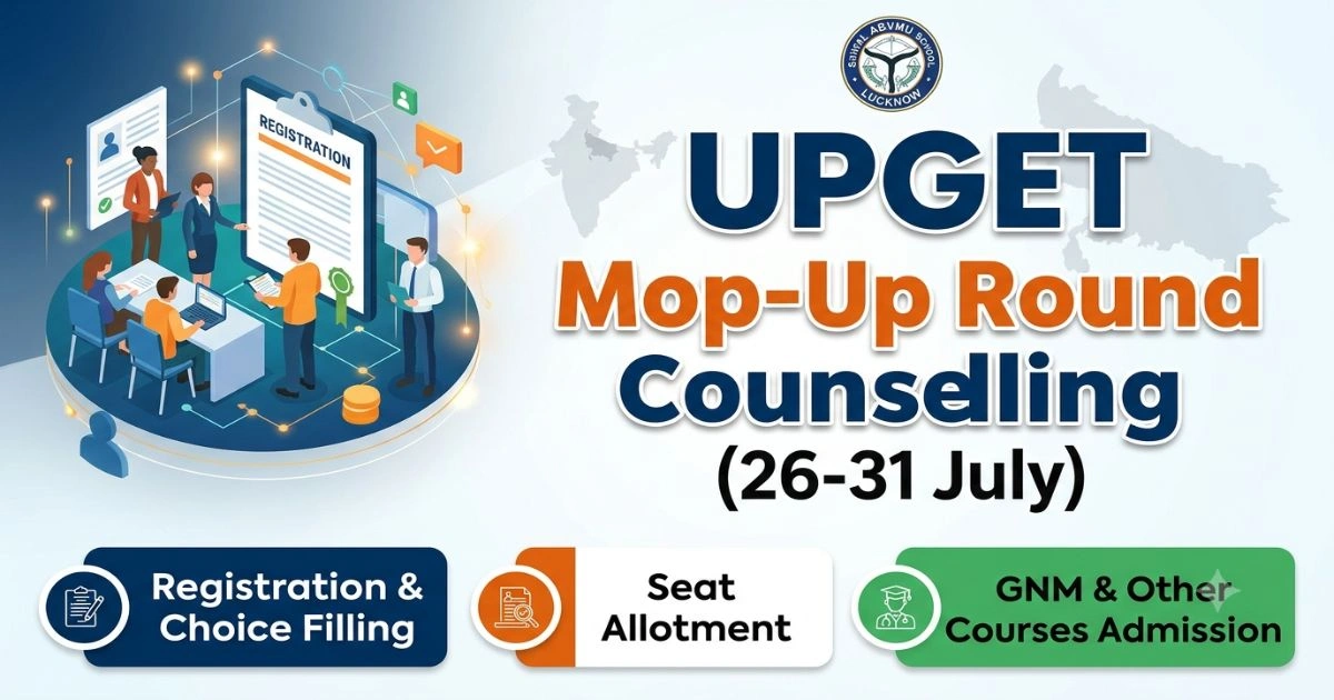 UPGET Mop Up Round Counselling Open