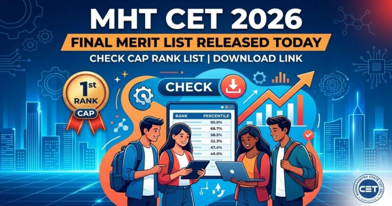 MHT CET 2026 Final Merit List Released Today (27 July): Check CAP Rank List, Download Link