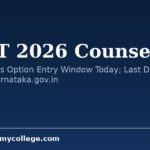 KCET 2026 Counselling: KEA Reopens Option Entry Window Today; Last Date 9 July at cetonline.karnataka.gov.in