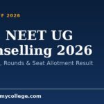 MCC NEET UG Counselling 2026: Registration, Rounds & Seat Allotment Result