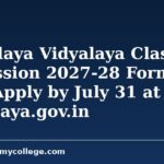 Navodaya Vidyalaya Class 6 Admission 2027-28 Form Out; Apply by July 31 at navodaya.gov.in