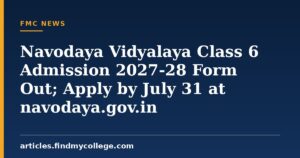 Navodaya Vidyalaya Class 6 Admission 2027-28 Form Out; Apply by July 31 at navodaya.gov.in