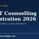 NEET Counselling Registration 2026: Dates, Registration & Seat Allotment
