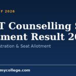 NEET Counselling Seat Allotment Result 2026: Dates, Registration & Seat Allotment