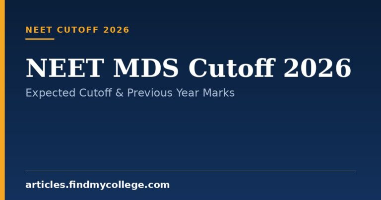 NEET MDS Cutoff 2026: Expected Cutoff & Previous Year Marks
