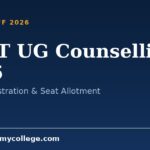 NEET UG Counselling 2026: Dates, Registration & Seat Allotment